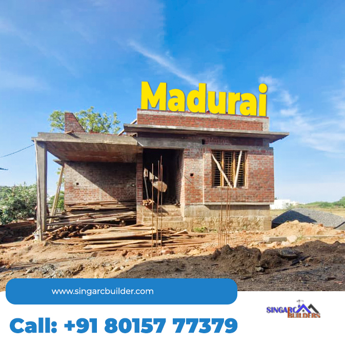 singarc builders madurai home project