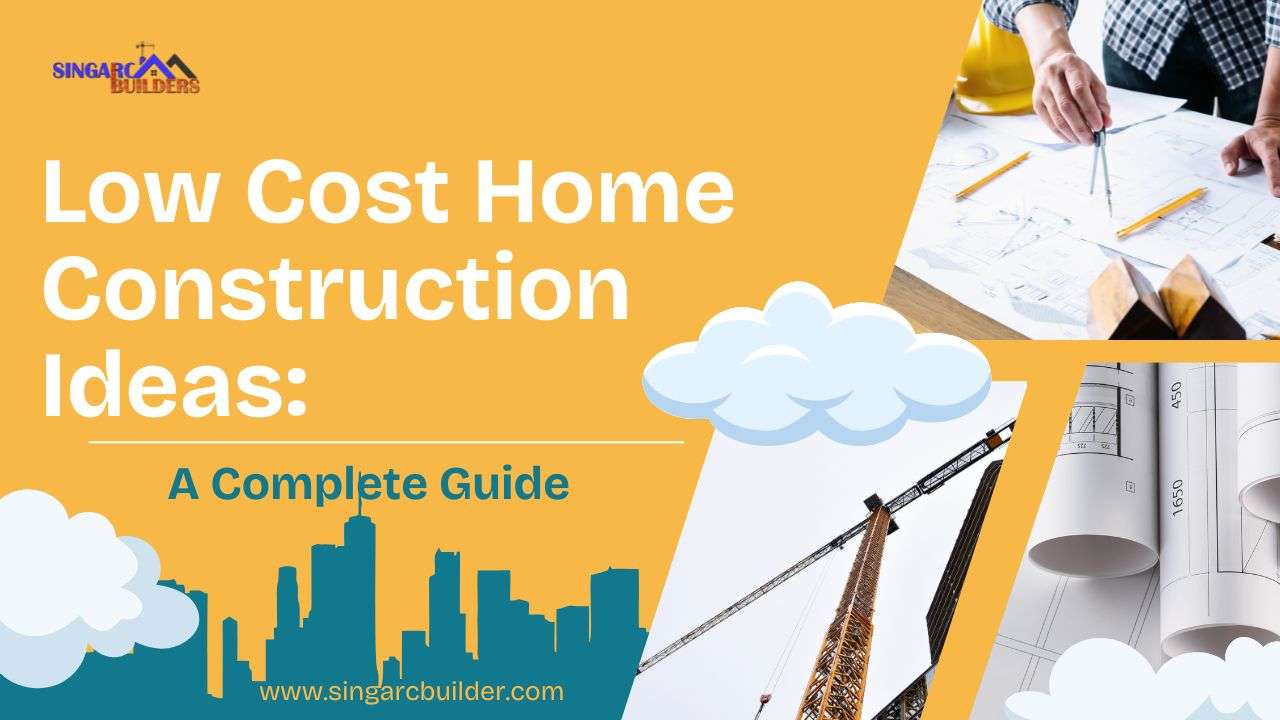 Low cost home construction ideas for budget-friendly house building with modern design